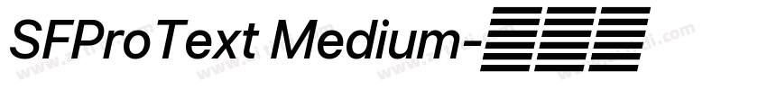 SFProText Medium字体转换